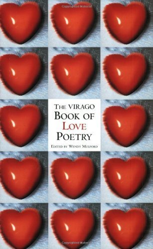 9781860496042: Virago Book of Love Poetry