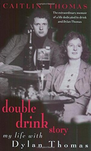 Beispielbild fr Double Drink Story: My Life with Dylan Thomas zum Verkauf von WorldofBooks