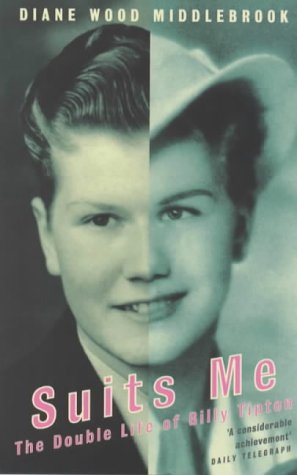 Imagen de archivo de Suits Me: The Double Life Of Billy Tipton a la venta por WorldofBooks