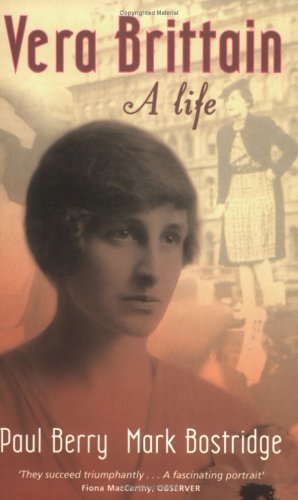 Beispielbild fr Vera Brittain: A Life zum Verkauf von Goldstone Books