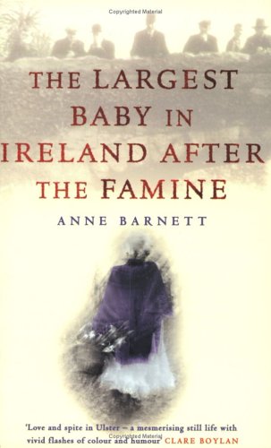 9781860499029: The Largest Baby In Ireland After The Famine