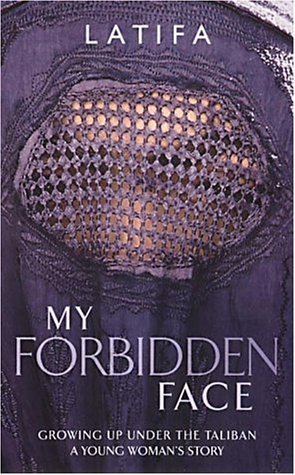 Beispielbild fr My forbidden face: growing up under the Taliban: a young woman's story zum Verkauf von ThriftBooks-Atlanta