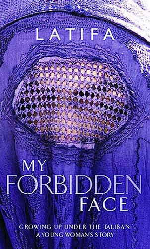 Stock image for My Forbidden Face : Growing up under the Taliban - a Young Woman's Story for sale by Harry Righton