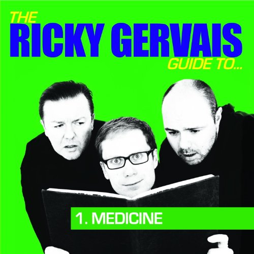 Beispielbild fr The Ricky Gervais Podcast Guide To Medicine zum Verkauf von WorldofBooks