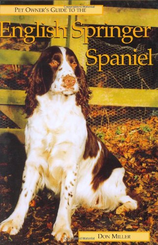 9781860540202: The Pet Owner's Guide to the English Springer Spaniel (Pet owner's guides)