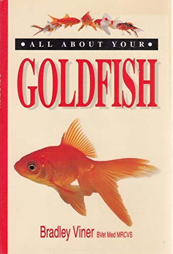 Stock image for All About Your Goldfish for sale by WorldofBooks