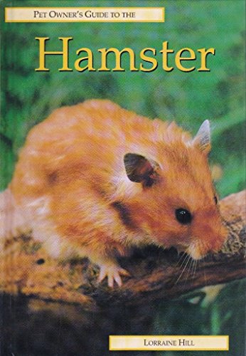 Stock image for Pet Owners Guide to the Hamster for sale by Reuseabook