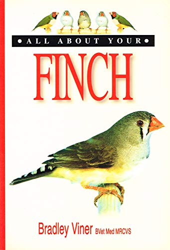 Beispielbild fr All About Your Finch zum Verkauf von AwesomeBooks