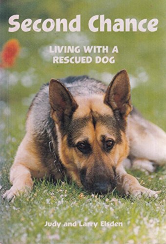 9781860540790: Second Chance: Living With a Rescued Dog