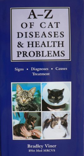 Beispielbild fr A-Z of Cat Diseases and Health Problems zum Verkauf von WorldofBooks