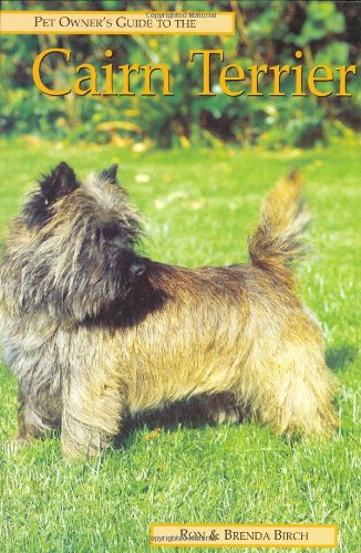 Stock image for CAIRN TERRIER (Pet Owner's Guide) for sale by Wonder Book