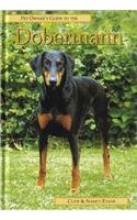 Pet Owner's Guide to the Dobermann (9781860541148) by Evans, Clive; Evans, Nancy