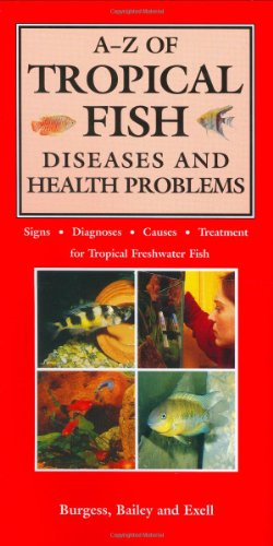 9781860541254: The A-Z of Tropical Fish : Diseases and Health Problems