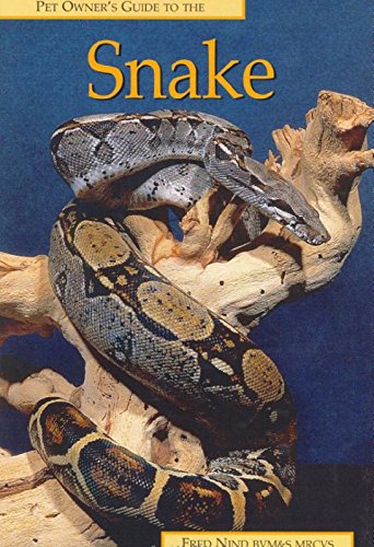 Stock image for Pet Owner's Guide to the Snake for sale by ThriftBooks-Atlanta