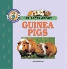9781860541384: 101 Facts About Guinea Pigs