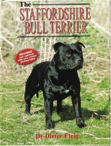 Beispielbild fr The Staffordshire Bull Terrier zum Verkauf von WorldofBooks