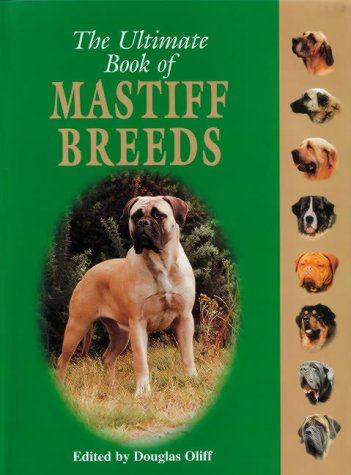 9781860541650: The Ultimate Book of Mastiff Breeds