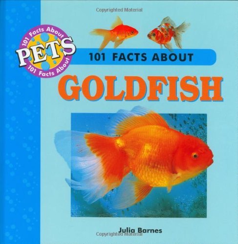 9781860542268: 101 Facts About Goldfish
