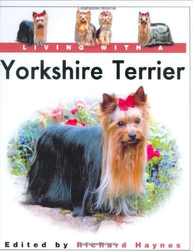 Stock image for Living with a Yorkshire Terrier for sale by WorldofBooks