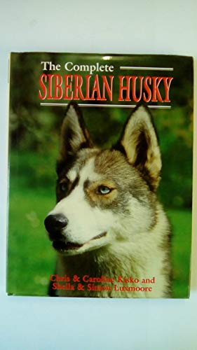 Imagen de archivo de The Complete Siberian Husky a la venta por WorldofBooks
