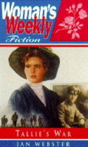 Beispielbild fr Tallies War ("Womans Weekly" Fiction) zum Verkauf von Reuseabook