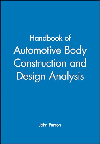 Imagen de archivo de Handbook of Automotive Body Construction and Design Analysis a la venta por Anybook.com