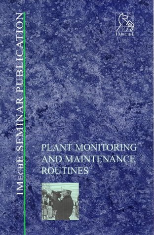 Stock image for Plant Monitoring and Maintenance Routines for sale by Better World Books Ltd