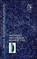 9781860581250: Materials and Design Against Fire