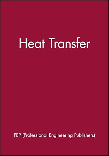 9781860582219: Heat Transfer (IMechE Event Publications)