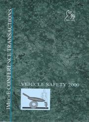 Beispielbild fr International Conference on Vehicle Safety 2000 zum Verkauf von PsychoBabel & Skoob Books