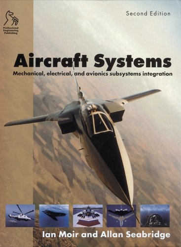 9781860582899: Aircraft Systems: Mechanical, Electrical, and Avionics Subsystems Integration