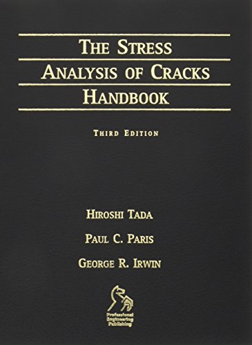 The Stress Analysis of Cracks Handbook (9781860583049) by Tada, Hiroshi; Paris, Paul C.; Irwin, George R.