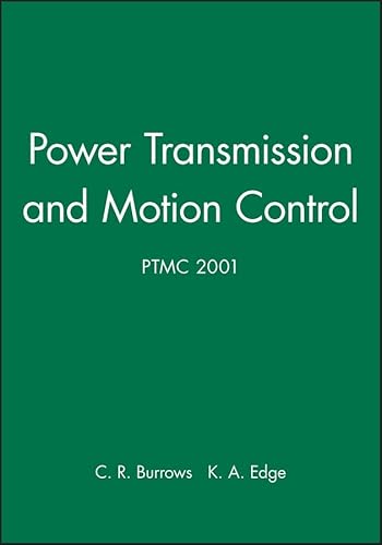 Stock image for Power Transmission and Motion Control 2001 for sale by PsychoBabel & Skoob Books