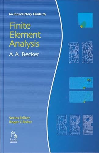 9781860584107: Introductory Guide to Finite Element Analysis (Introductory Guide Series)