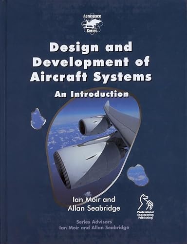 Stock image for Design and Development of Aircraft Systems (Aerospace Series) for sale by Phatpocket Limited