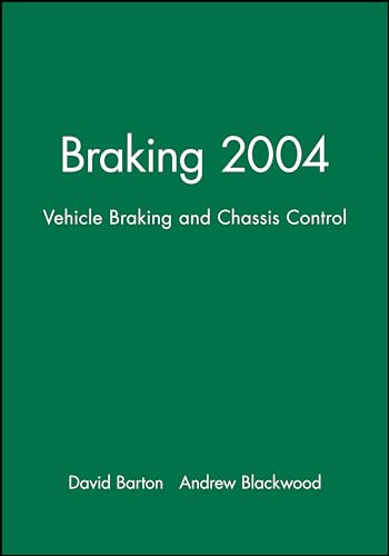 9781860584640: Braking 2004: Vehicle Braking and Chassis Control