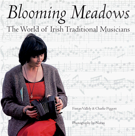 Imagen de archivo de Blooming Meadows: World of Irish Traditional Musicians a la venta por WorldofBooks