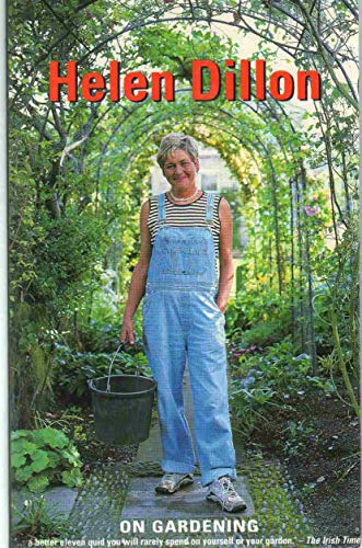 Stock image for Helen Dillon on Gardening for sale by Bulk Book Warehouse