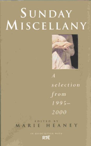 Beispielbild fr Sunday Miscellany: A Selection from 1994-2000 zum Verkauf von Better World Books