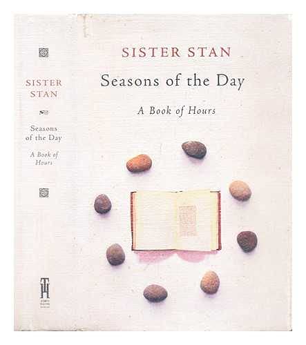 Beispielbild fr Seasons of the Day : A Book of Hours zum Verkauf von Your Online Bookstore