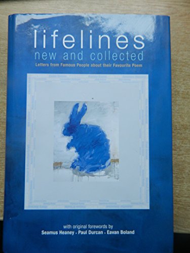 9781860592546: Lifelines, New and Collected: Letters from Famous People About Their Favourite Poem