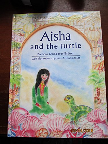 Stock image for Aisha and the Turtle for sale by WorldofBooks