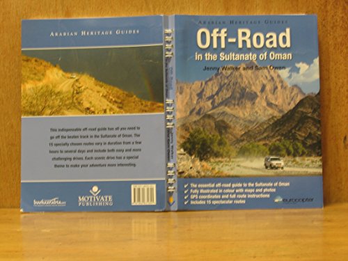 9781860631641: Off-Road in the Sultanate of Oman (Arabian Heritage Guide) [Idioma Ingls]