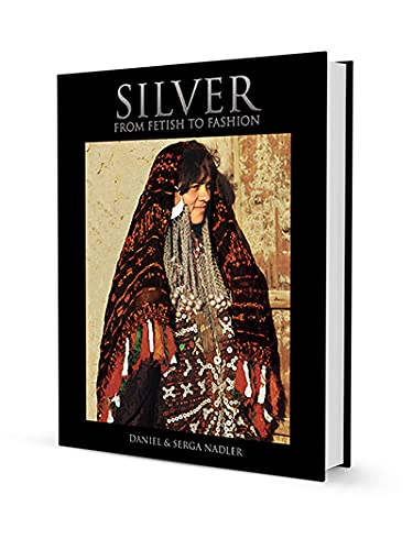 9781860631870: Silver: From Fetish to Fashion