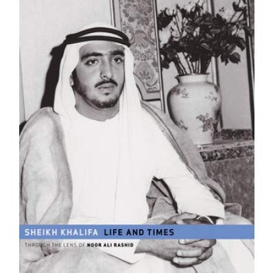 9781860632006: Sheikh Khalifa; Life and Times [Two Books w/ Slipcase]
