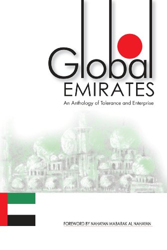 Stock image for Global Emirates - An Anthology of Tolerance and Enterprise for sale by dsmbooks