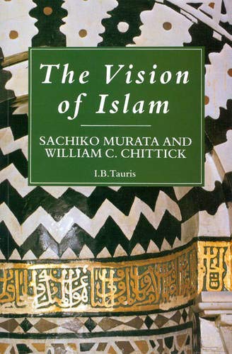 9781860640223: The Vision of Islam