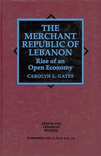 Beispielbild fr The Merchant Republic of Lebanon: Rise of an Open Economy zum Verkauf von WorldofBooks