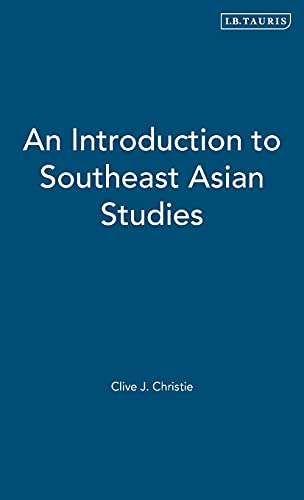 Beispielbild fr An Introduction to Southeast Asian Studies (Tauris Academic Studies) zum Verkauf von Wonder Book