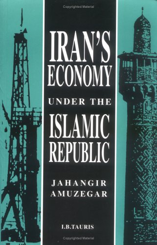 Iran's Economy Under the Islamic Republic